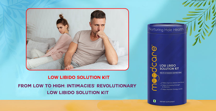From Low to High: Intimacies' Revolutionary Low Libido Solution Kit